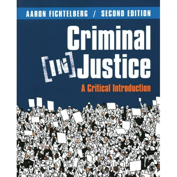 Pre-Owned Criminal (In)Justice: A Critical Introduction