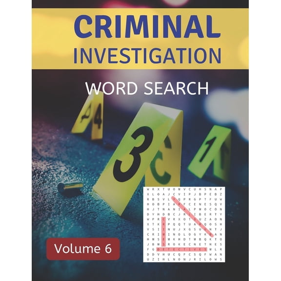 Criminal Investigation Word Search (Volume 6): Challenging Puzzle Games for Crime and Suspense Fans (Paperback)(Large Print)