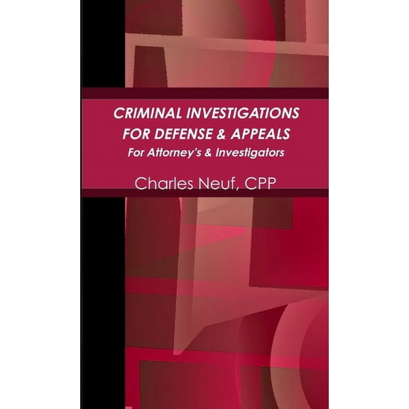Criminal Investigations for Appeals, (Paperback)