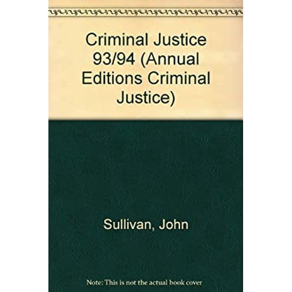 Pre-Owned Criminal Justice 93/94 (Annual Editions: Criminal Justice) Paperback
