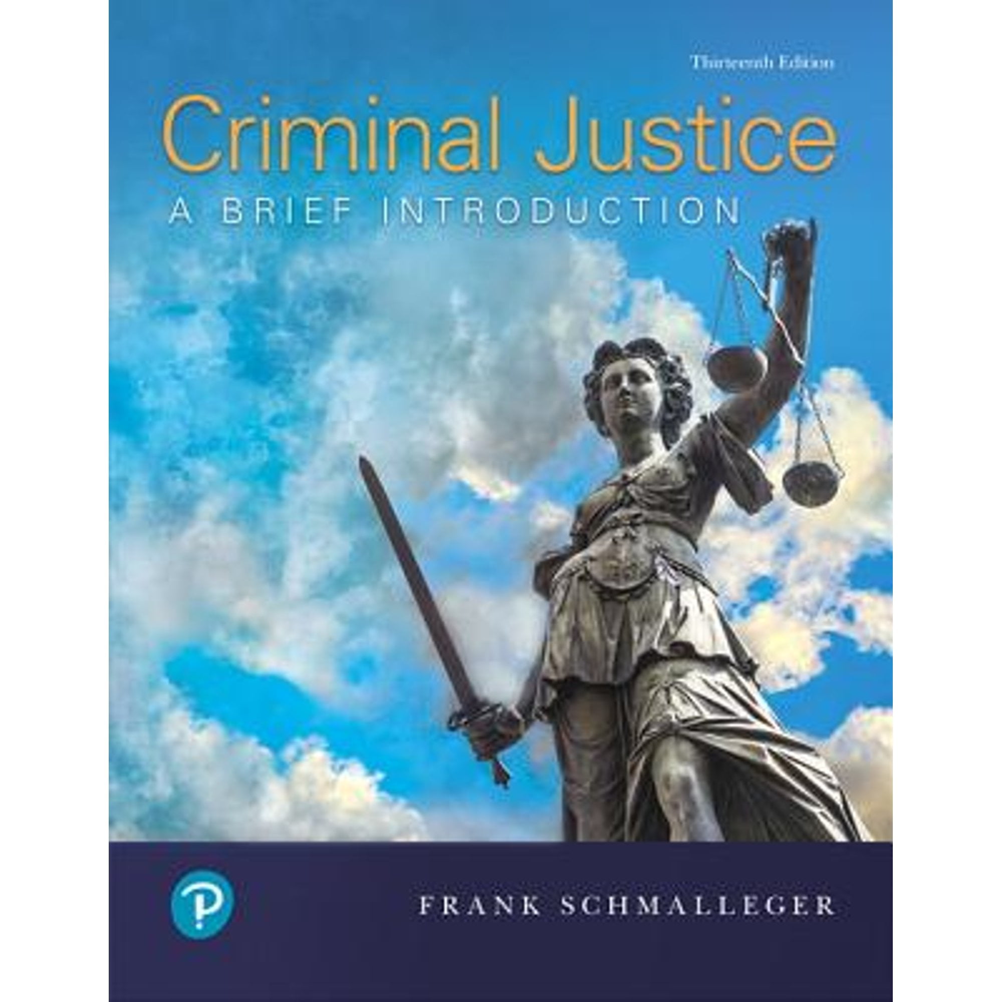 Pre-Owned Criminal Justice: A Brief Introduction (Paperback) 0135186269 9780135186268