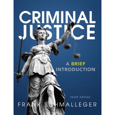 Pre-Owned Criminal Justice: A Brief Introduction Plus NEW MyLab Criminal Justice with Pearson eText -- Access Card Package (10th Edition)