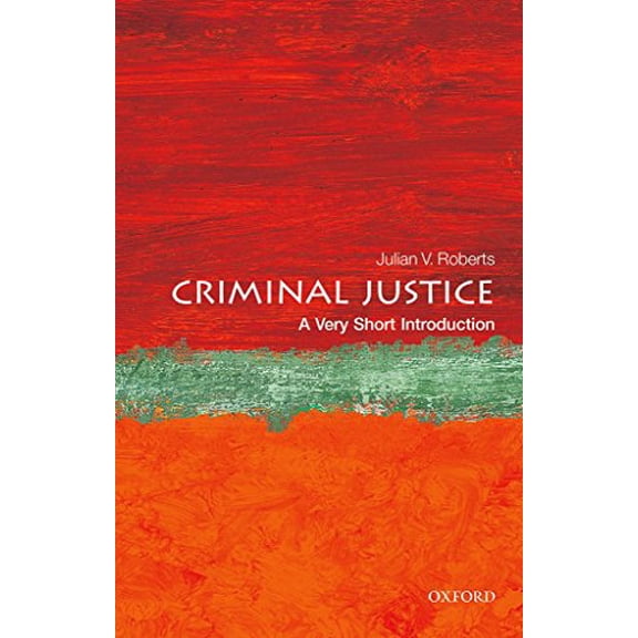 Pre-Owned Criminal Justice: A Very Short Introduction (Paperback) 0198716494 9780198716495