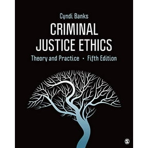 Pre-Owned Criminal Justice Ethics: Theory and Practice Paperback