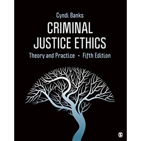 Pre-Owned Criminal Justice Ethics: Theory and Practice