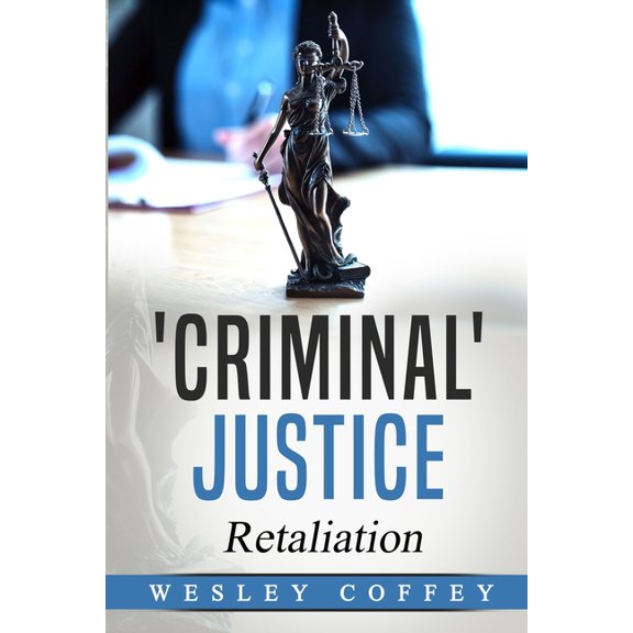 'Criminal' Justice: Retaliation (Paperback)