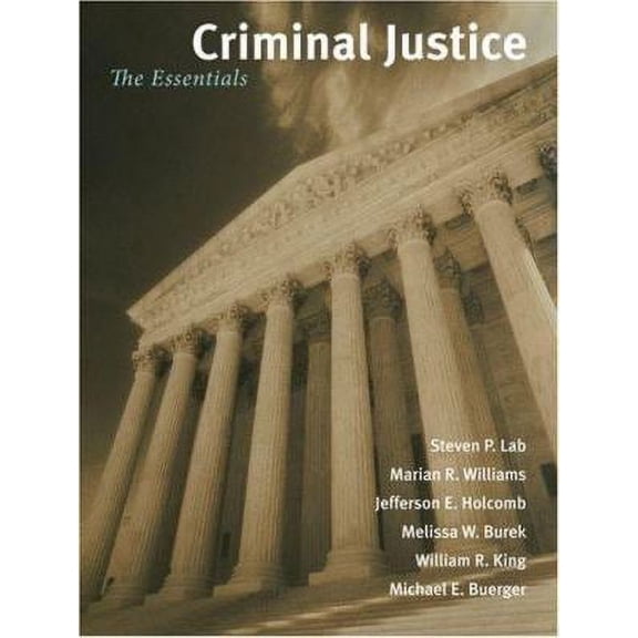 Pre-Owned Criminal Justice: The Essentials (Paperback) 0195332490 9780195332490