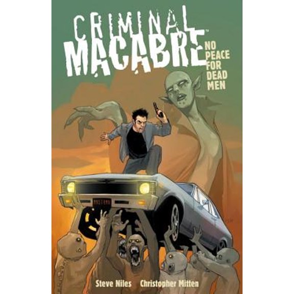 Pre-Owned Criminal Macabre: No Peace For Dead Men (Paperback 9781616551377) by Steve Niles