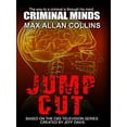 thumbnail image 1 of Pre-Owned Criminal Minds: Jump Cut Thorndike Large Print Crime Scene Hardcover Max Allan Collins, 1 of 1
