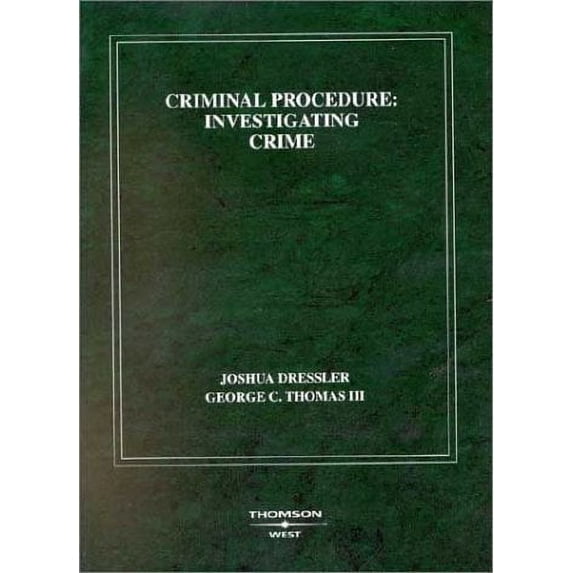 Pre-Owned Criminal Procedure, Investigating Crime : Investigating Crime (American Casebook Series), 9780314142993, 0314142991, Paperback,