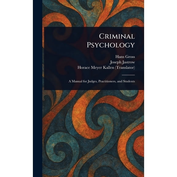 Criminal Psychology, (Hardcover)