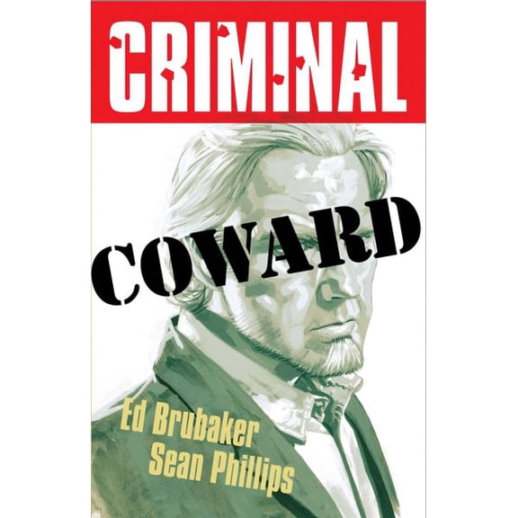 Pre-Owned Criminal Volume 1: Coward (New Edition)