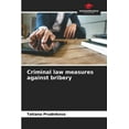 thumbnail image 1 of Criminal law measures against bribery, (Paperback), 1 of 1