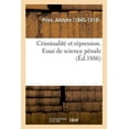 thumbnail image 1 of Criminalité Et Répression. Essai de Science Pénale (Paperback), 1 of 1