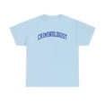 thumbnail image 1 of Criminologist Criminology Graduation Shirt Gifts Tshirt Crew Neck, 1 of 9