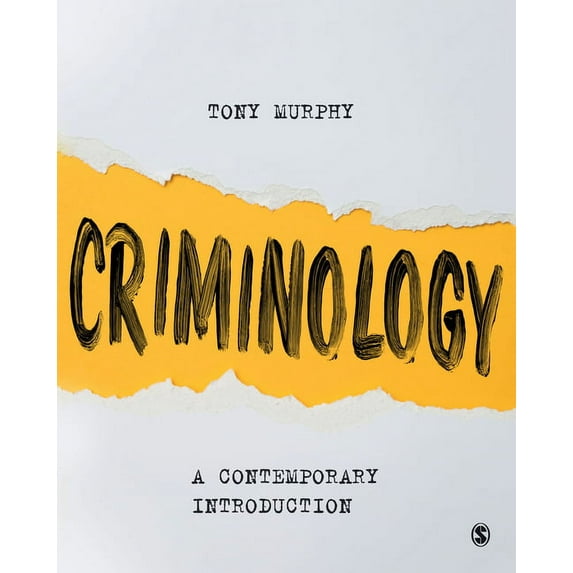 Criminology: A Contemporary Introduction