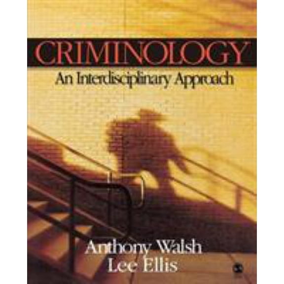 Pre-Owned Criminology: An Interdisciplinary Approach (Paperback) 1412938406 9781412938402