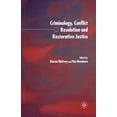 thumbnail image 1 of Criminology, Conflict Resolution and Restorative Justice, (Paperback), 1 of 1