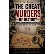 Criminology, Criminal Profiling, Serial Great Murders in the History of Humanity 32 Historic Case Files, Paperback