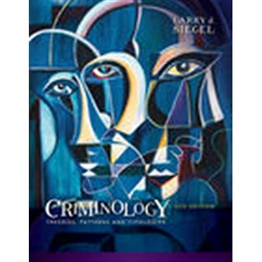 Pre-Owned Criminology : Theories, Patterns and Typologies (Hardcover) 9781337091848