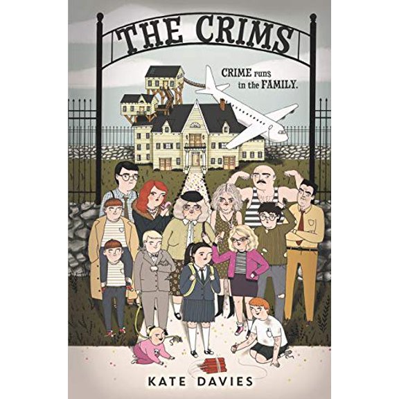 Pre-Owned The Crims (Crims, 1), 9780062494108, 0062494104, Paperback, Reprint edition