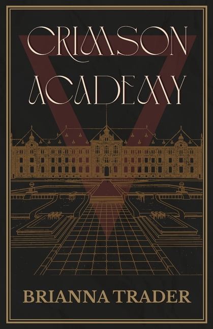 Crimson Academy Crimson Academy, Book BOOK , (Paperback)