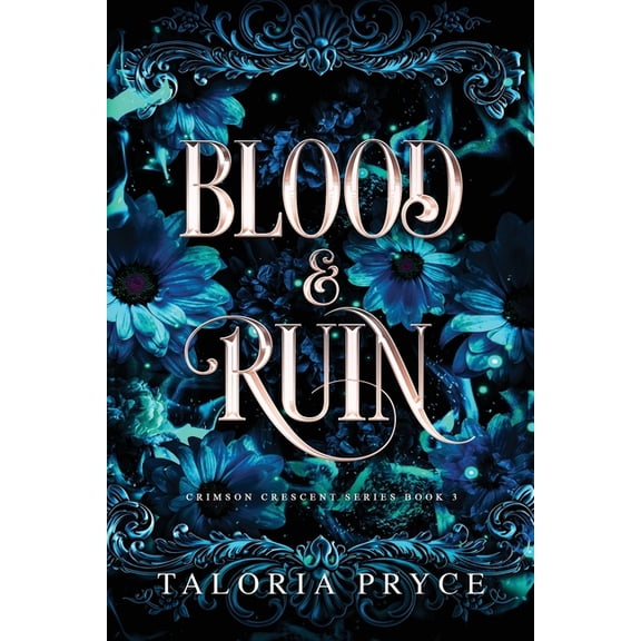 Crimson Crescent Blood & Ruin: A Vampire Romantasy, Book 3, (Paperback)