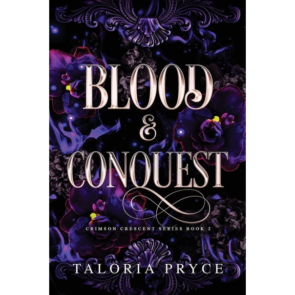 Crimson Crescent Blood & Conquest: A Vampire Romantasy, Book 2, (Paperback)