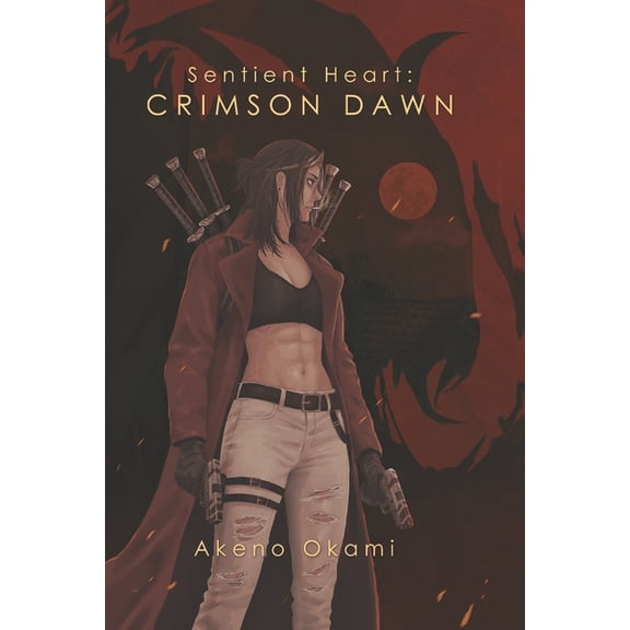 Sentient Heart Crimson Dawn, Book 1, (Paperback)