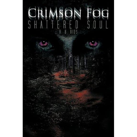 Crimson Fog : Shattered Soul