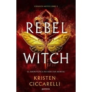 Crimson Moth Rebel Witch Spanish Edition, Paperback