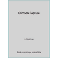 thumbnail image 1 of Pre-Owned Crimson Rapture (Mass Market Paperback) 0821718053 9780821718056, 1 of 1