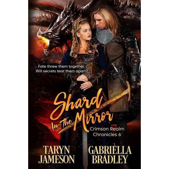 Shard in the Mirror Crimson Realm Chronicles Paperback 1487424639 9781487424633 Taryn Jameson, Gabriella Bradley