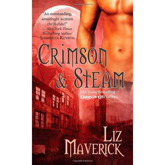 Pre-Owned Crimson & Steam (Crimson City) (Paperback) 0505527790 9780505527790