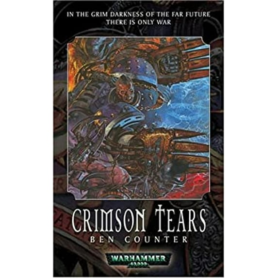 Pre-Owned Crimson Tears (Soul Drinkers) (Unknown) 1844161609 9781844161607