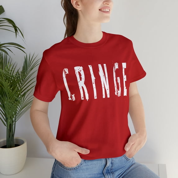 Cringe Funny Shirt | Hilarious Cringe T-Shirt