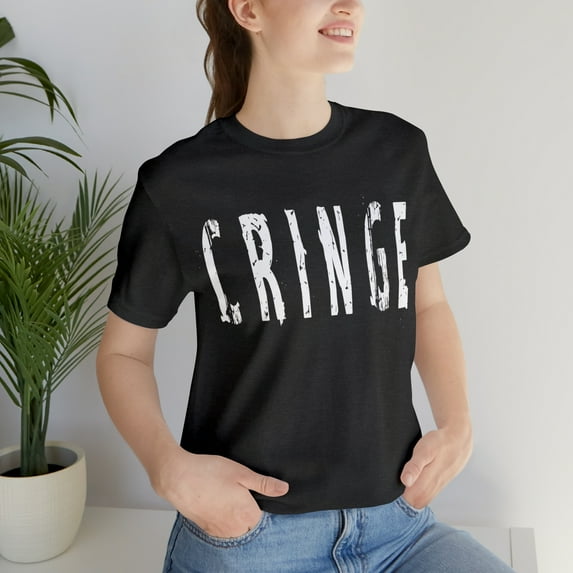 Cringe Funny Shirt | Hilarious Cringe T-Shirt