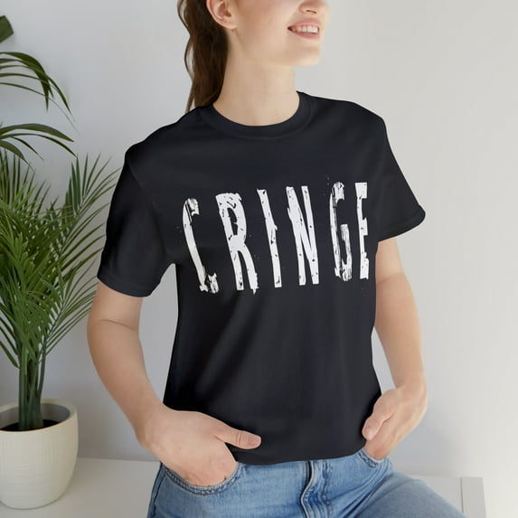 Cringe Funny Shirt | Hilarious Cringe T-Shirt