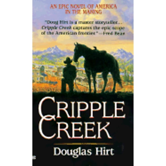 Pre-Owned Cripple Creek (Mass Market Paperback) 9780425158500