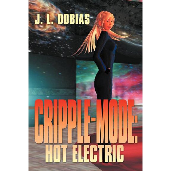 Cripple Mode : Hot Electric