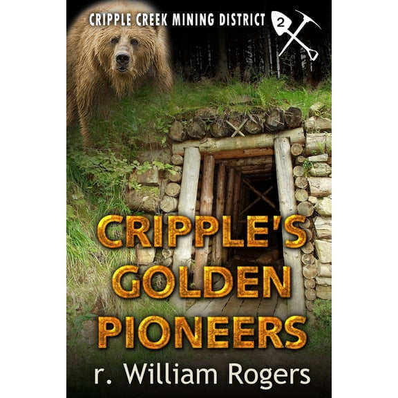 Cripple's Golden Pioneers