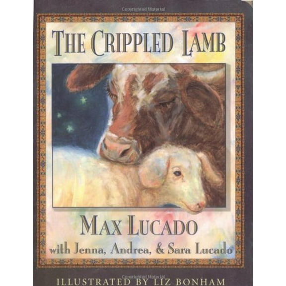 Pre-Owned The Crippled Lamb, by Max Lucado, (Hardcover), Literature & Fiction, English