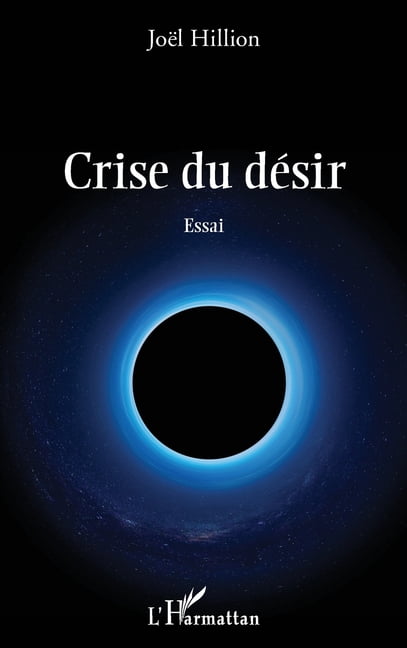 Crise du dÃ©sir, (Paperback)