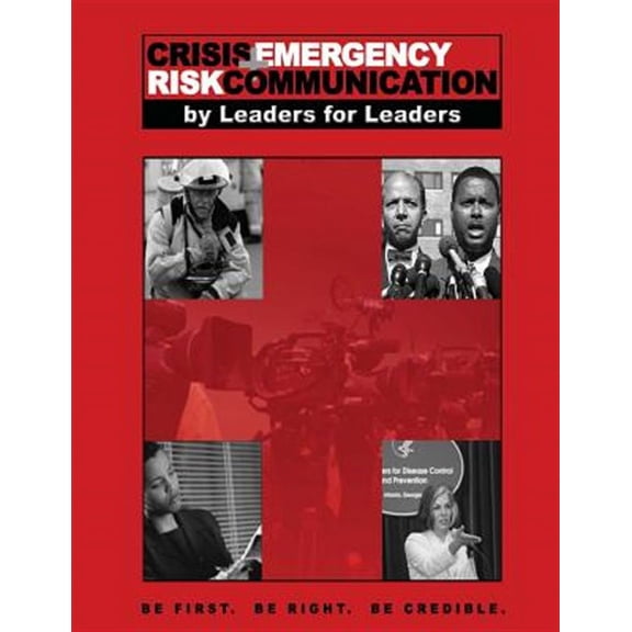 Crisis Emergency Risk Communication (Paperback)