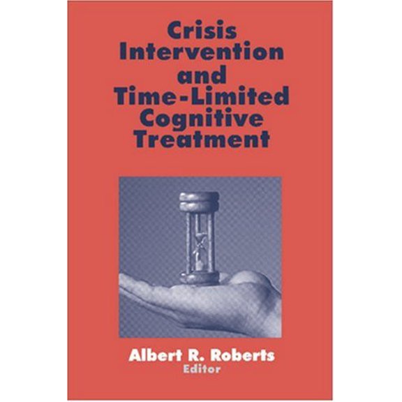 Pre-Owned Crisis Intervention and Time-Limited Cognitive Treatment (Paperback) 0803956304 9780803956308