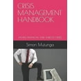 thumbnail image 1 of Crisis Management Handbook: Facing Financial and Jobloss Crises (Paperback), 1 of 1