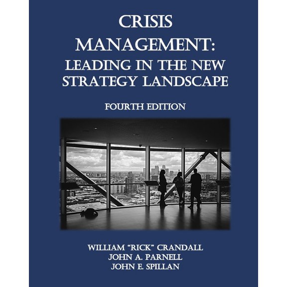 Crisis Management: Leading in the New Strategy Landscape (Paperback)