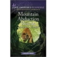 thumbnail image 1 of Pre-Owned Mountain Abduction Rescue (Mass Market Paperback) 1335599029 9781335599025, 1 of 1