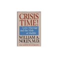 thumbnail image 1 of Pre-Owned Crisis Time: Love, Marriage, and the Male at Mid-Life Paperback, 1 of 1