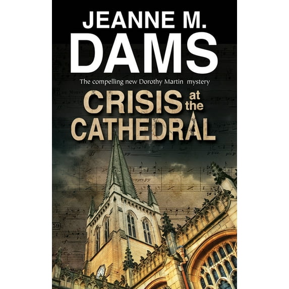 Crisis at the Cathedral (First World Publication)